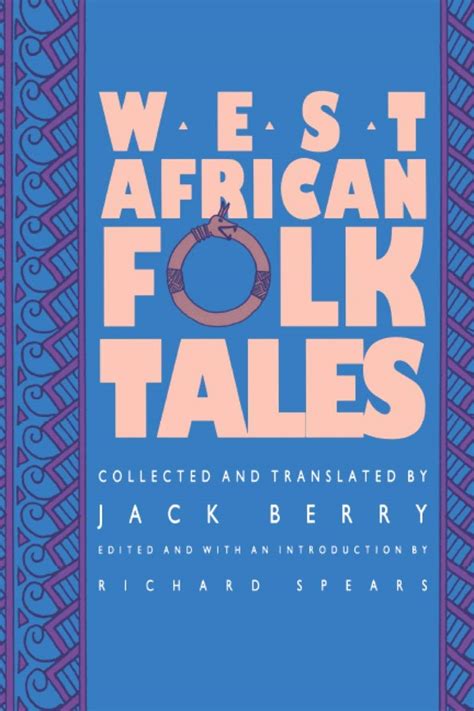 West African Folktales By Berry Jack