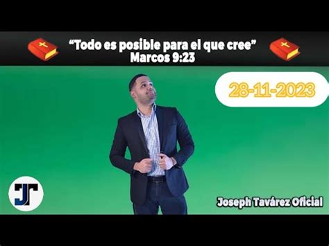 EL EVANGELIO DEL DÍA CON JOSEPH TAVAREZ JUNIOR Martes 28 de Noviembre