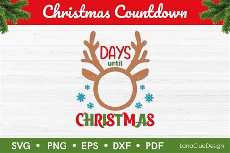 Days Until Christmas With Reindeer Svg Christmas Countdown