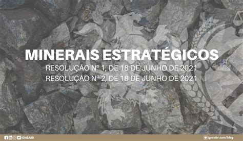 Minerais Estrat Gicos Gnea Geologia E Meio Ambiente