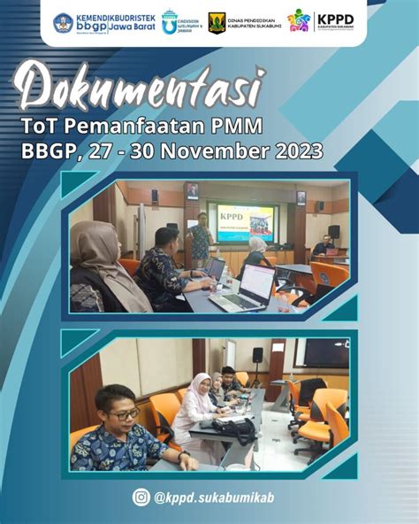 Agenda Kegiatan Kppd Kabupaten Sukabumi Bbgp Provinsi Jawa Barat