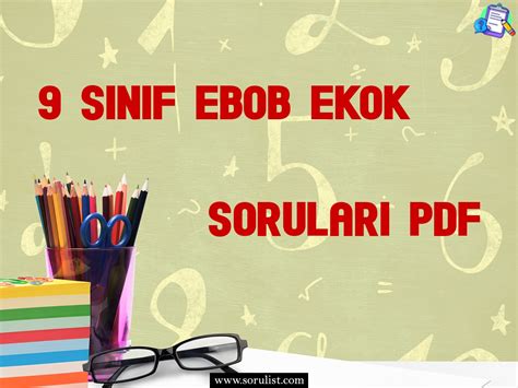 9 Sınıf Ebob Ekok Soruları Pdf İndir 2022 Soru List