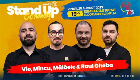 Bilete Stand Up Comedy Cu Vio Mincu M L Ele Raul Gheba La Club