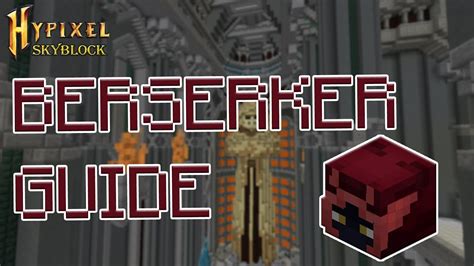 Berserker Dungeon Guide Hypixel Skyblock Deutsch Youtube