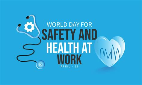 World Day For Safety And Health At Work Background Banner Card