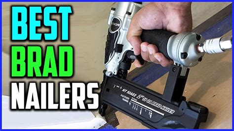 Top 5 Best Brad Nailers In 2020 Youtube