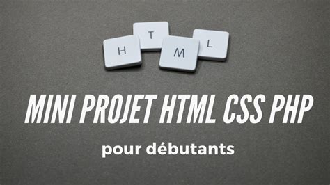 Mini Projet Web Html Css Et Php Pour Débutants Création De Formulaire