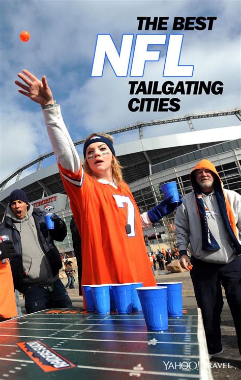 The Best Nfl Tailgating Cities