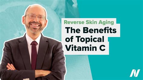 The Benefits Of Topical Vitamin C For Reversing Skin Aging Youtube