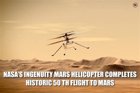 Nasas Ingenuity Mars Helicopter Completes Historic 50th Flight To Mars