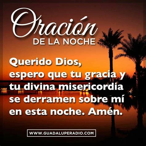 Oración De La Noche Oración De La Noche Oraciones Oración De Buenas