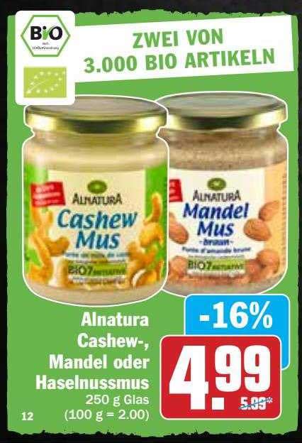 Alnatura Cashew Mandel Oder Haselnussmus Angebot Bei Hit 1Prospekte De