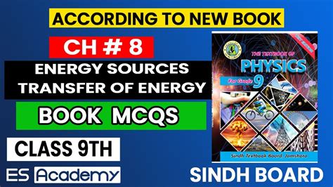 MCQs Unit 8 Energy Sources Transfer Of Energy In New Physics Book