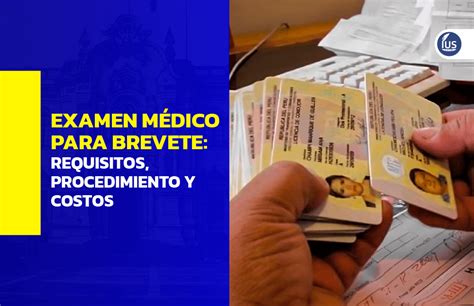 Examen Médico para Brevete requisitos procedimiento y costos IUS Latin