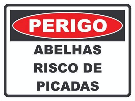 Placa De Sinalização Perigo Abelhas Risco De Picadas Afonso