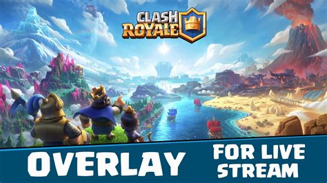 Clash Royale Free Stream Overlay For Obsslabs Youtube