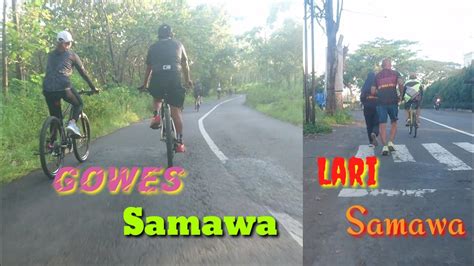 Gowes Samawa Gowes Santai Jalur Terminal Gowes Ledeng Youtube