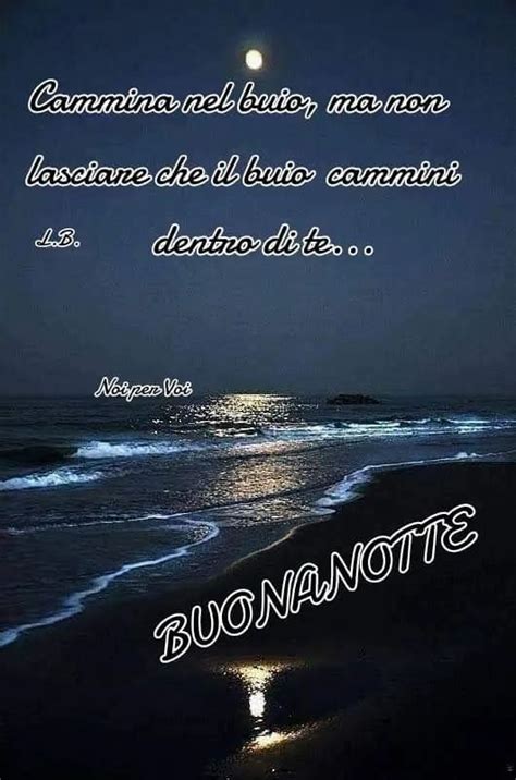 Pin Di Giovanna Chirico Su Auguri Di Buona Notte Buona Notte Auguri