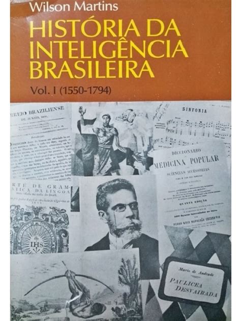 Sebo Lar Livros e Revistas História da Inteligência Brasileira vol I