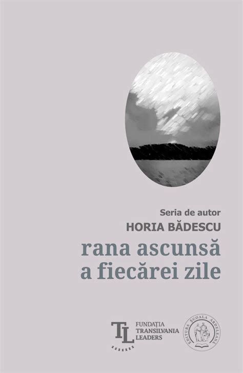 Horia Bădescu și poetica ființei ziarulfaclia ro