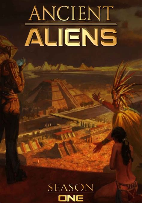 Ancient Aliens Season 1 Watch Episodes Streaming Online