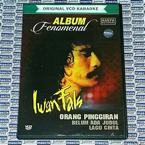 Jual VCD Album Fenomenal Ft Iwan Fals Orang Pinggiran VCD Karaoke