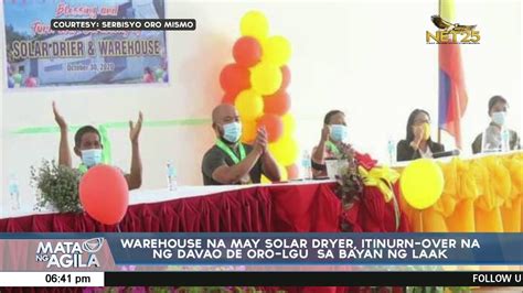 Warehouse Na May Solar Dryer Itinurn Over Na Ng Davao De Oro Lgu Sa