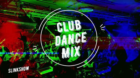 💥club Dance Mix Part 1💥 Youtube