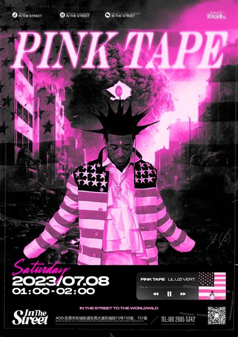 7 08丨lil Uzi Vert全新专辑《pink Tape》来袭 粉色磁带 启动！ 东莞街子里酒吧 东莞in The Street Club