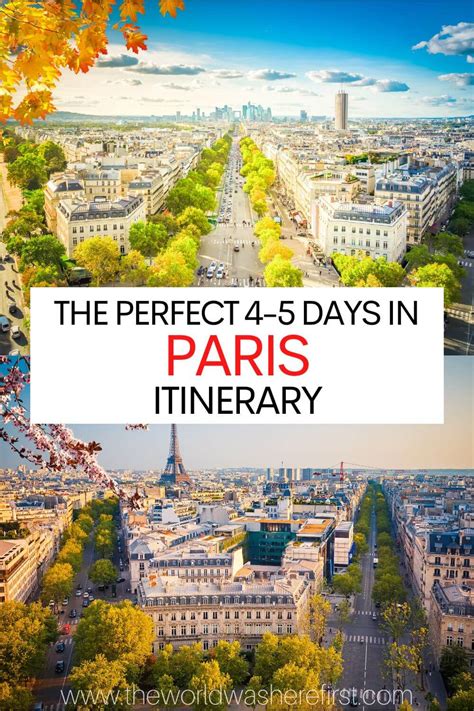 The Ultimate 4 to 5 Days in Paris Itinerary - The World Was Here First