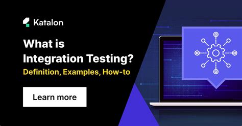 What Is Integration Testing Definition Examples How To