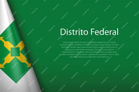 Bandeira 3d Distrito Federal Estado Do Brasil Isolada Em Fundo Com