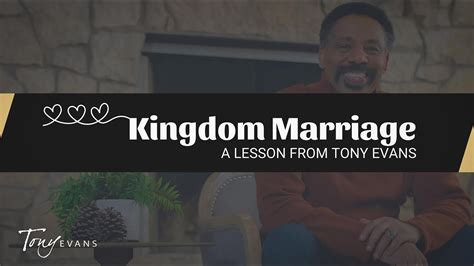 Kingdom Marriage | Dr. Tony Evans - - Bible Portal