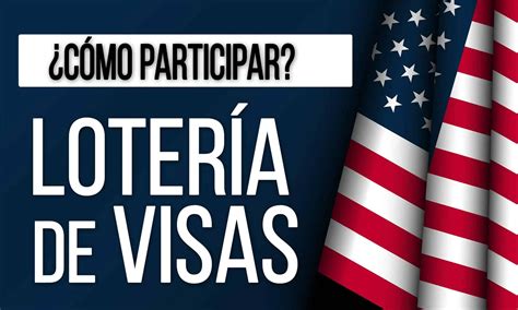 ¿cómo Participar En La Lotería De Visas Dv 2024 Así Debes Llenar El Formulario