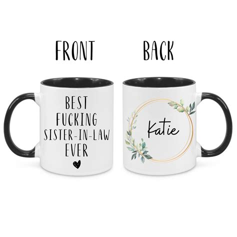 Best Fucking Sister In Law Coffee Mugcustom Sister In Law Name Mug