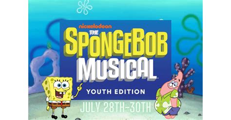 Arts Live Theatre, Inc. Presents: SpongeBob The Musical - Events