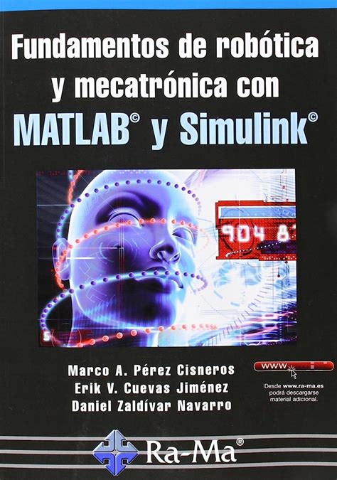 Fundamentos De Rob Tica Y Mecatr Nica Con Matlab Y Simulink Perez