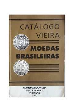 Livro Cat Logo Vieira Moedas Brasileiras Numism Tica Vieira