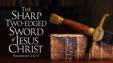 The Sharp Two Edged Sword Of Jesus Christ Greenhills Christian Fellowship