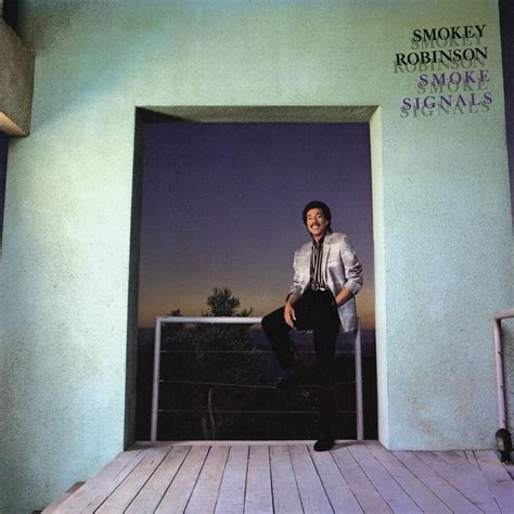 Smokey Robinson Smoke Signals Lyrics And Tracklist Genius