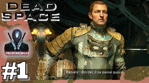 Dead Space Remake Fr DÉcouverte Épisode 1 Nouveaux Venus Tous Les