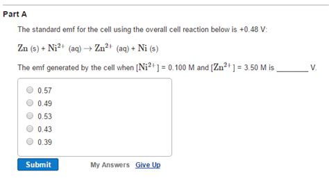 Solved The Standard Emf For The Cell Using The Overall Cell