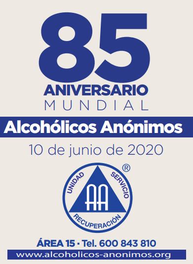 Alcohólicos Anónimos celebra el 85 Aniversario Mundial de su fundación