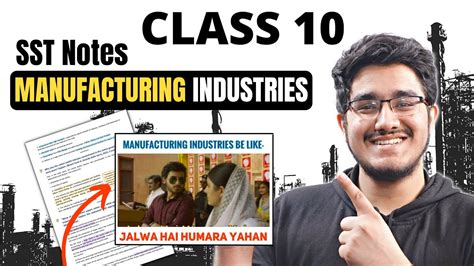 Manufacturing Industries Complete Chapter Notes Class Boards