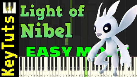 Light Of Nibel Ori And The Blind Forest Easy Mode Piano Tutorial