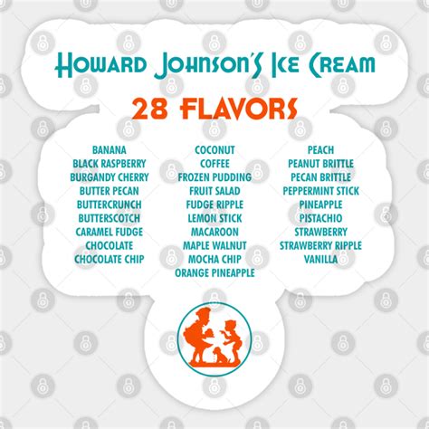 Howard Johnson's Ice Cream. 28 Flavors - Howard Johnsons - Sticker | TeePublic