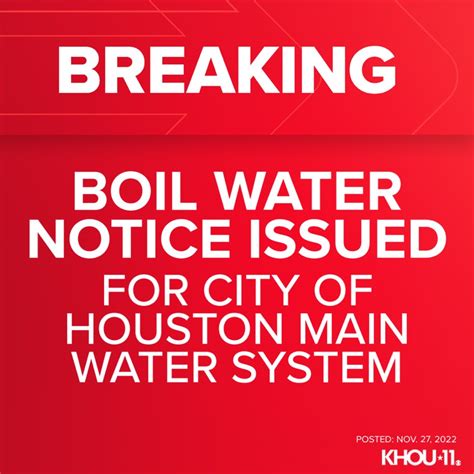 Khou 11 News Houston On Twitter 🚨 Boil Water Notice 🚨 The Entire