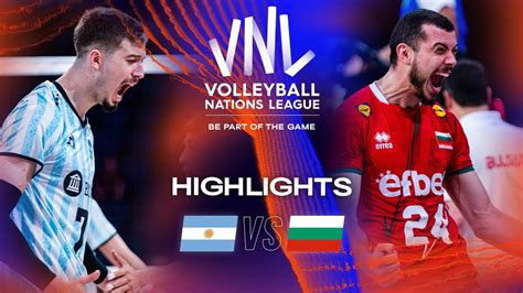 Arg Vs Bul Highlights Week Men S Vnl