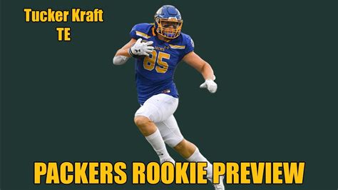 Packers Rookie Preview Tucker Kraft Te South Dakota State Youtube