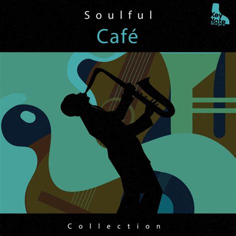 Zzz Soulful Café Collection Zzz Album By Instrumental Jazz Music Ambient Spotify